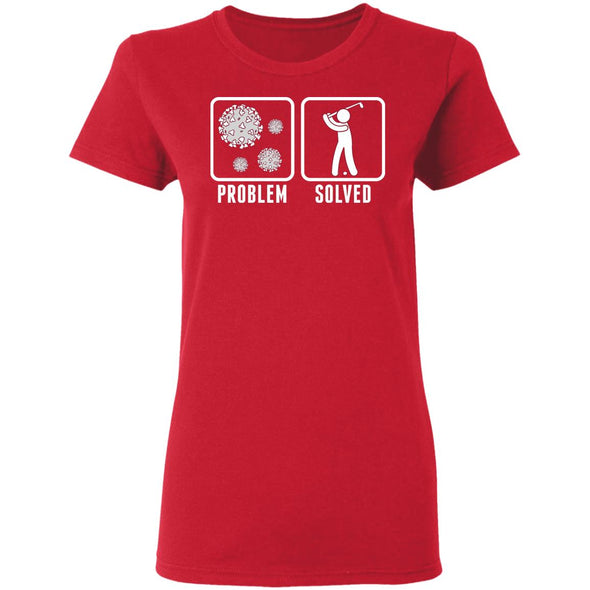 Quarantine Problem Solved Golf Ladies Cotton Tee