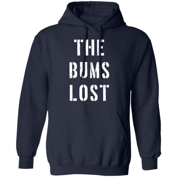 The Bums Lost Hoodie