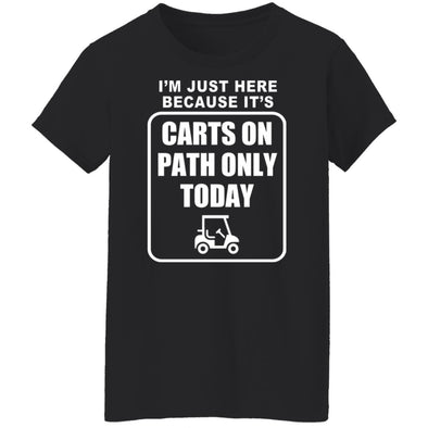 Cart Path Only Ladies Cotton Tee