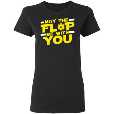 Flop Be With You Ladies Cotton Tee