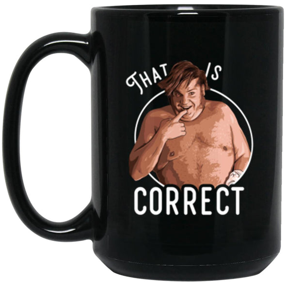 That Is Correct Black Mug 15oz (2-sided)