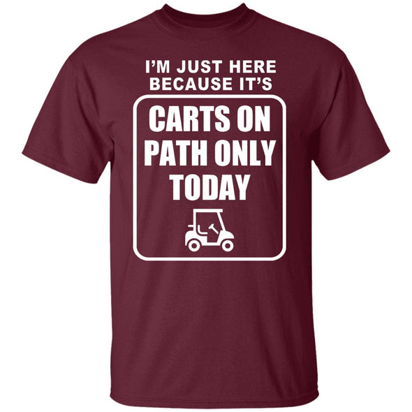 Cart Path Only Cotton Tee