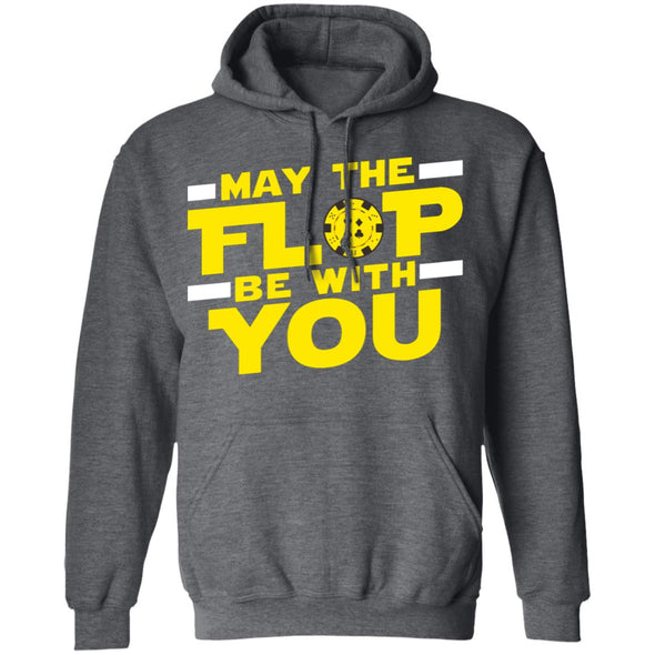 Flop Be With You Hoodie