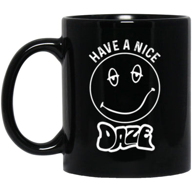 Have A Nice Daze Black Mug 11oz (2-sided)