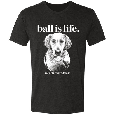 Ball is life Premium Triblend Tee