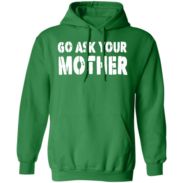 Ask Mom Hoodie