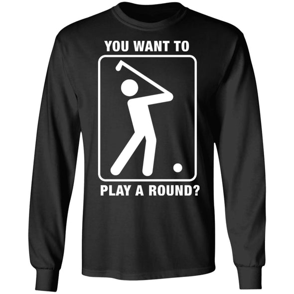 Play A Round Long Sleeve