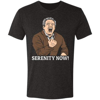 Serenity Now Premium Triblend Tee