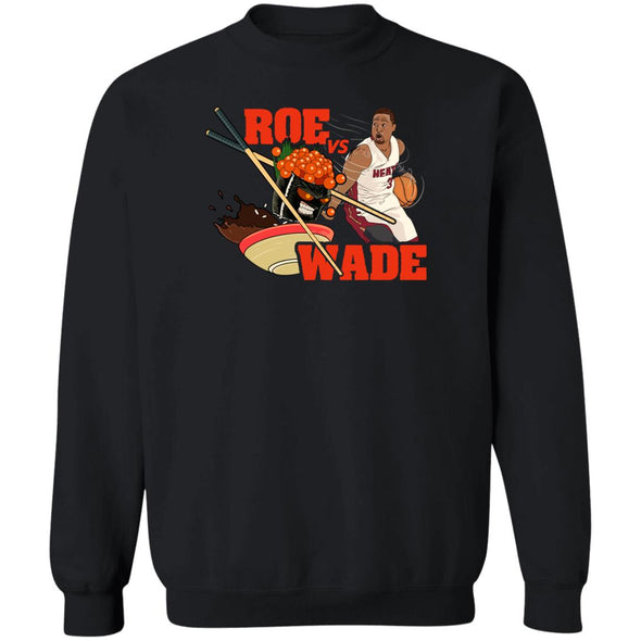 Roe vs Wade Crewneck Sweatshirt