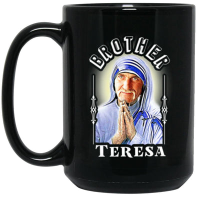 Brother Teresa Black Mug 15oz (2-sided)