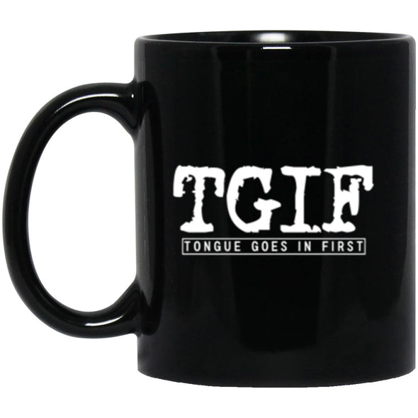 TGIF Black Mug 11oz (2-sided)