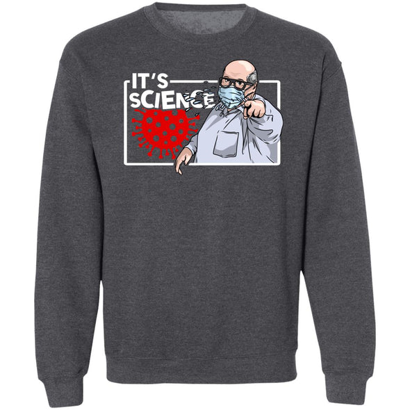 It's sCiEnCe Crewneck Sweatshirt