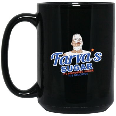 Farva Sugar Black Mug 15oz (2-sided)