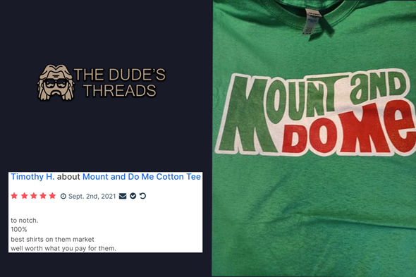 Mount and Do Me Cotton Tee