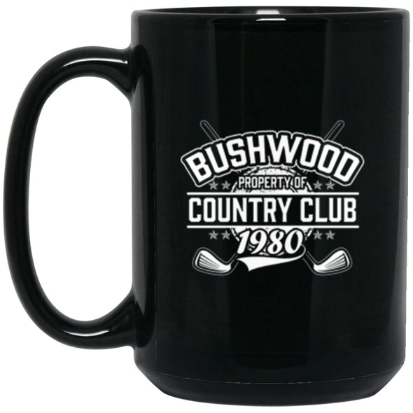 Drinkware - Bushwood Property Of Mug 15oz (2-sided)