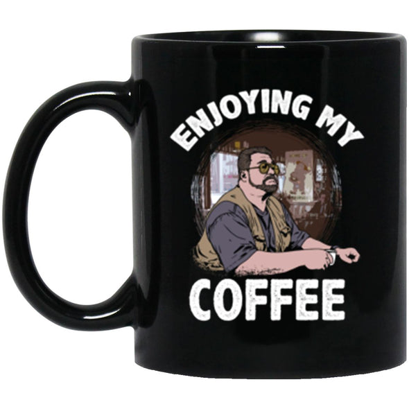 Drinkware - Enjoying My Coffee Mug 11oz (2-sided)