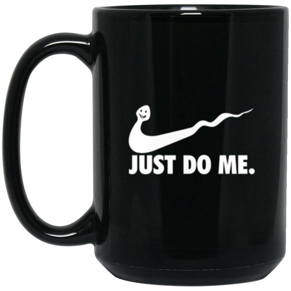 Drinkware - Just Do Me Black Mug 15oz (2-sided)
