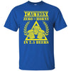 T-Shirts - 2.5 Beers Unisex Tee
