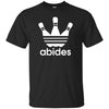T-Shirts - Abides (not Adidas) Unisex Tee