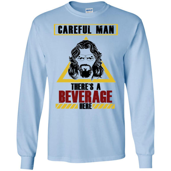 T-Shirts - Beverage Here 2 Long Sleeve