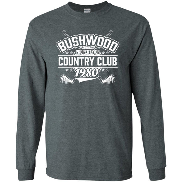 T-Shirts - Bushwood Property Of Long Sleeve