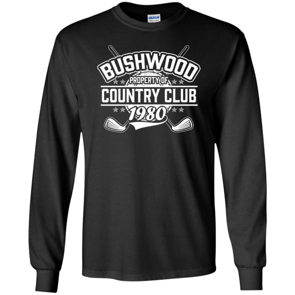 T-Shirts - Bushwood Property Of Long Sleeve