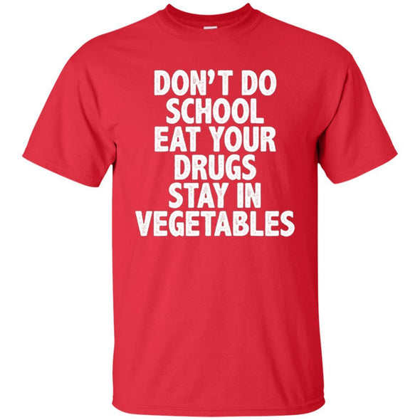 T-Shirts - Don't Do School Unisex Tee