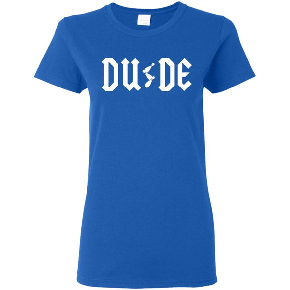 T-Shirts - Dude ACDC Ladies Tee