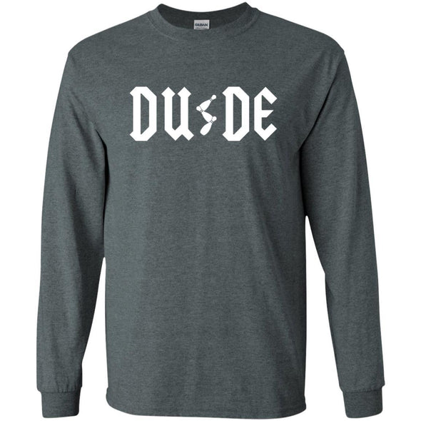 T-Shirts - Dude ACDC Long Sleeve