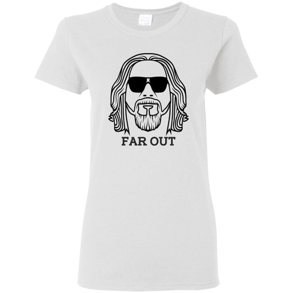 T-Shirts - Far Out Ladies Tee