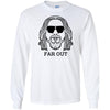 T-Shirts - Far Out Long Sleeve