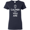 T-Shirts - Keep Calmer Ladies Tee