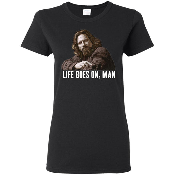 T-Shirts - Life Goes On 2 Ladies Tee